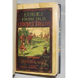 'Echoes from Cricket Old Fields'. Frederick Gale. First edition. Simpkin, Marshall & Co, London