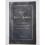 'Cricket: Oxford v Cambridge from 1827 to 1876'. Published by John Wisden & Co., London 1877.