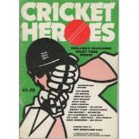 'Cricket Heroes. England's Cricketers Select Their Heroes' 1981. Lord's Taverners brochure signed by