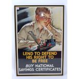 An original war time National Savings poster to read 'Lend to Defend his right to be free, Buy