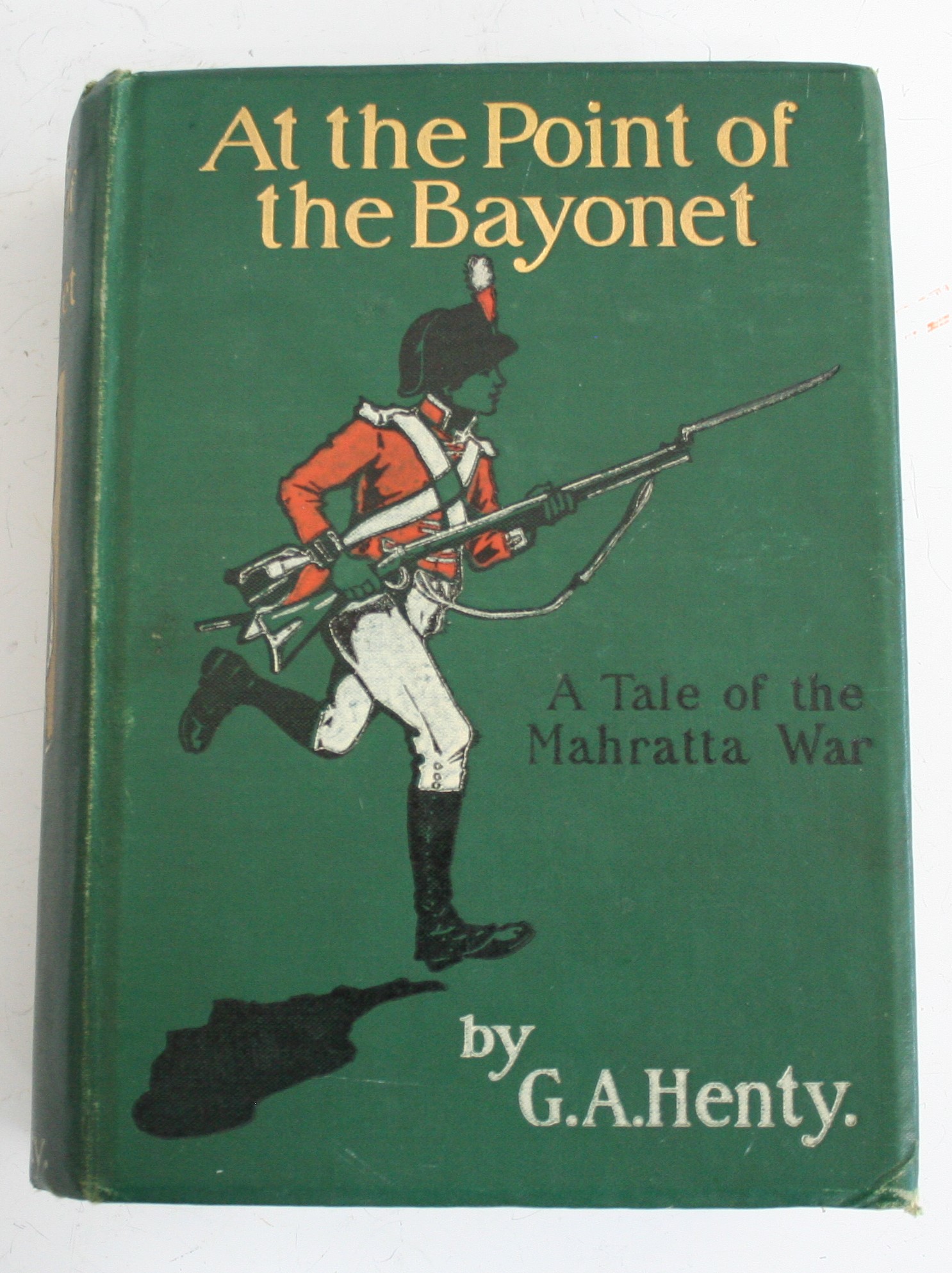 HENTY, George Alfred, At the Point of the Bayonet, Blackie and Son, London 1902 1 st edition, 8vo. - Image 3 of 9
