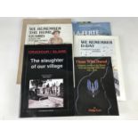 A group of books pertaining to the Second World War including Philip Eyre's Those Who Dared,