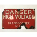 A "Danger, High Voltage" enamel sign, 38 x 61 cm
