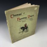 Thomas' Hunting Diary, 1899-1900, edited by the Earl of Rosslyn, published by Thomas & Sons, 32