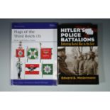 Books: Osprey MAA "Flags of the Third Reich Party and Police Units", together with "Hitler's