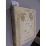 One volume ' An Artist in Italy ' by Walter Tyndale, signed Limited Edition 127/250, bound full