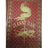 Gilt decorated and red leather bound volume ' Jeanne D' Arc ', by H. Wallon, 1876, printed in