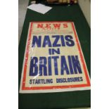 NAZIS IN BRITAIN POSTER a billboard poster titled Nazis in Britain Startling Discoloures, printed by