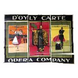 LARGE D'OYLY CARTE OPERA COMPANY ADVERTISING POSTER, in three sections, possibly for the London