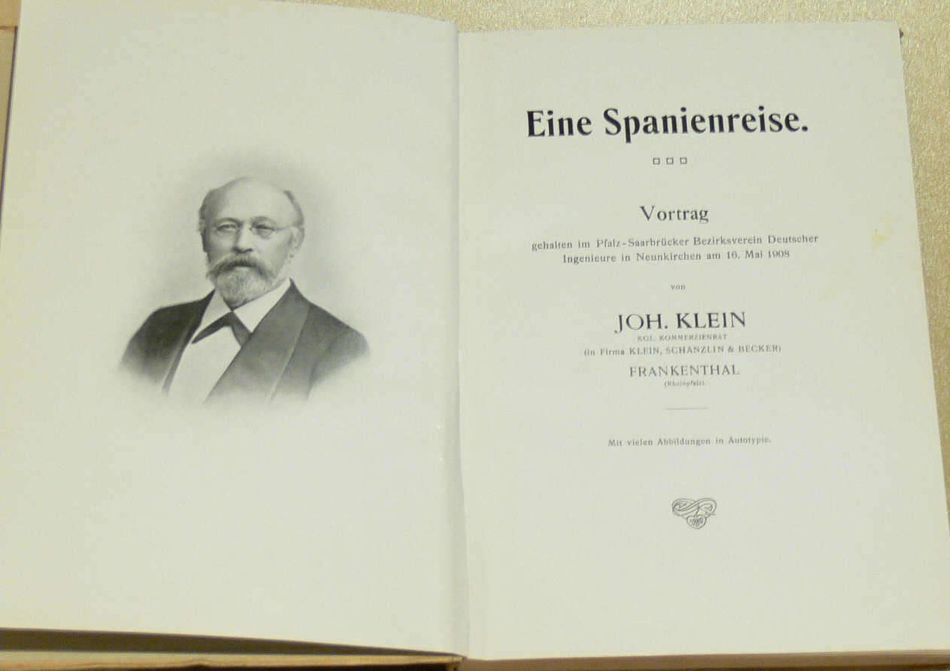 Joh. Klein, "Eine Spanienreise". Vortrag gehalten im Pfalz - Saarbrücker Bezirksverein deutscher - Image 2 of 2