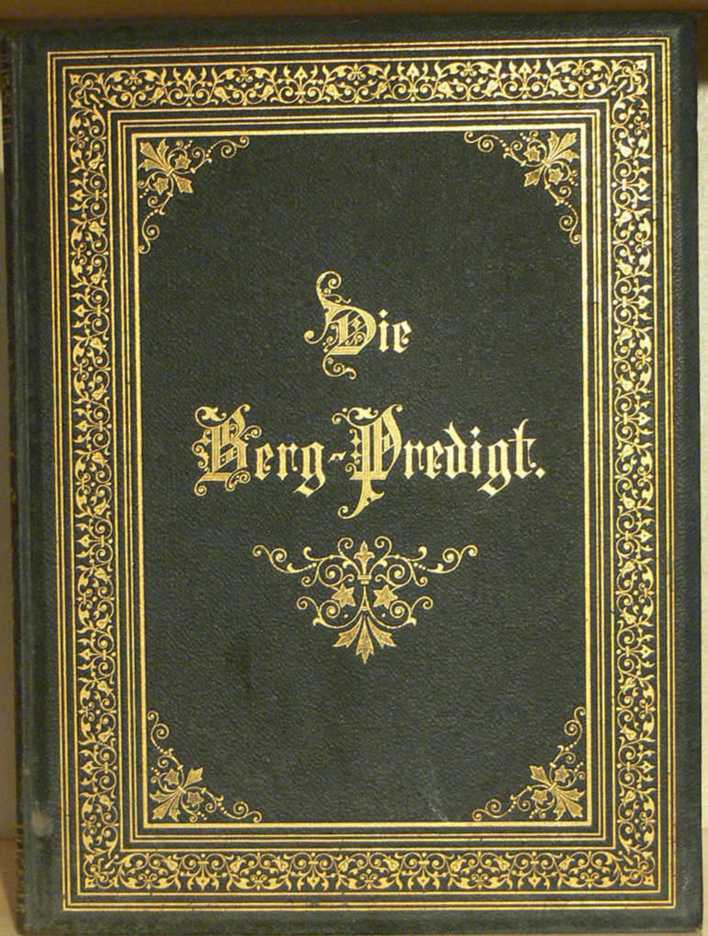 Die Bergpredigt - Dr. Martin Luther´s Übersetzung. Verlag von Heinrich Dieter, Salzburg 1887.The