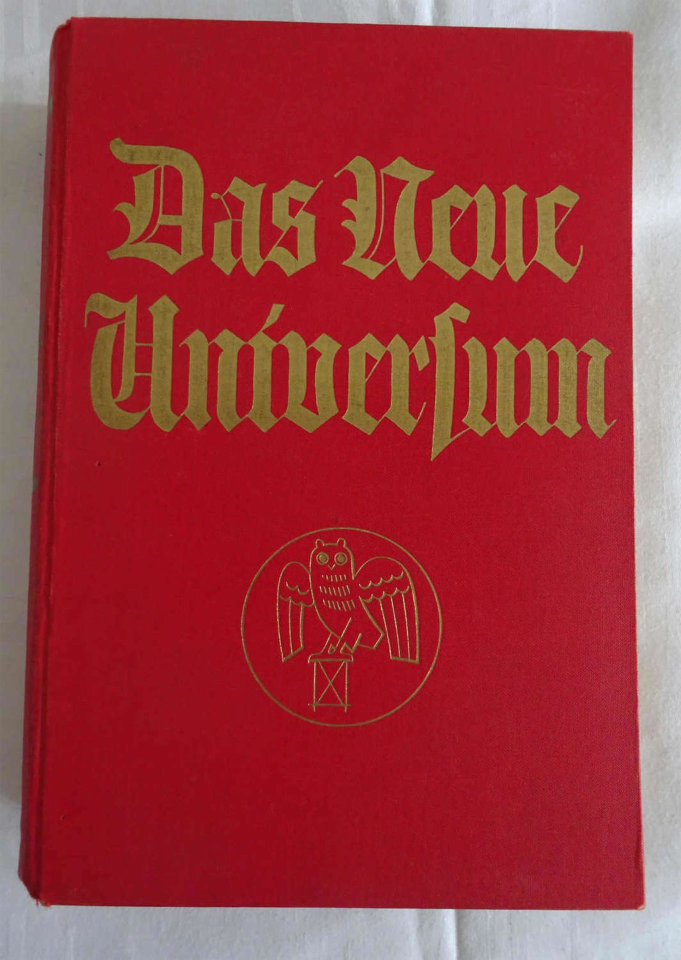 Das neue Universum - Interessante Erfindungen und Entdeckungen auf allen Gebieten,