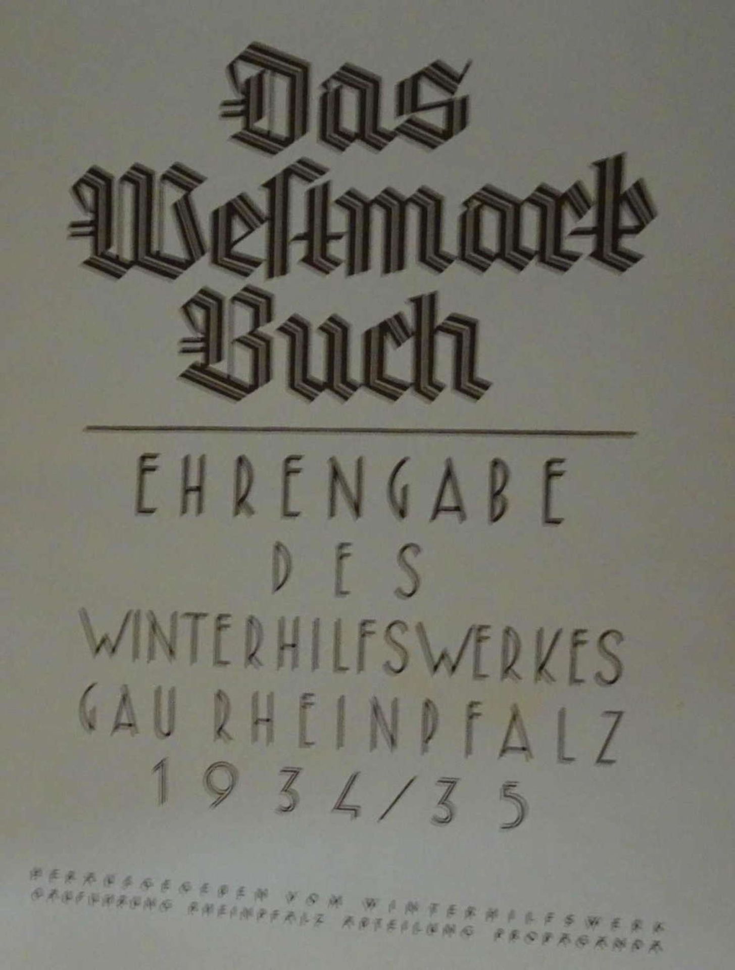 Winterhilfswerk - WHW - Amt für Volkswohlfahrt,:Das Westmark Buch, Ehrengabe des Winterhilfswerkes - Bild 2 aus 4