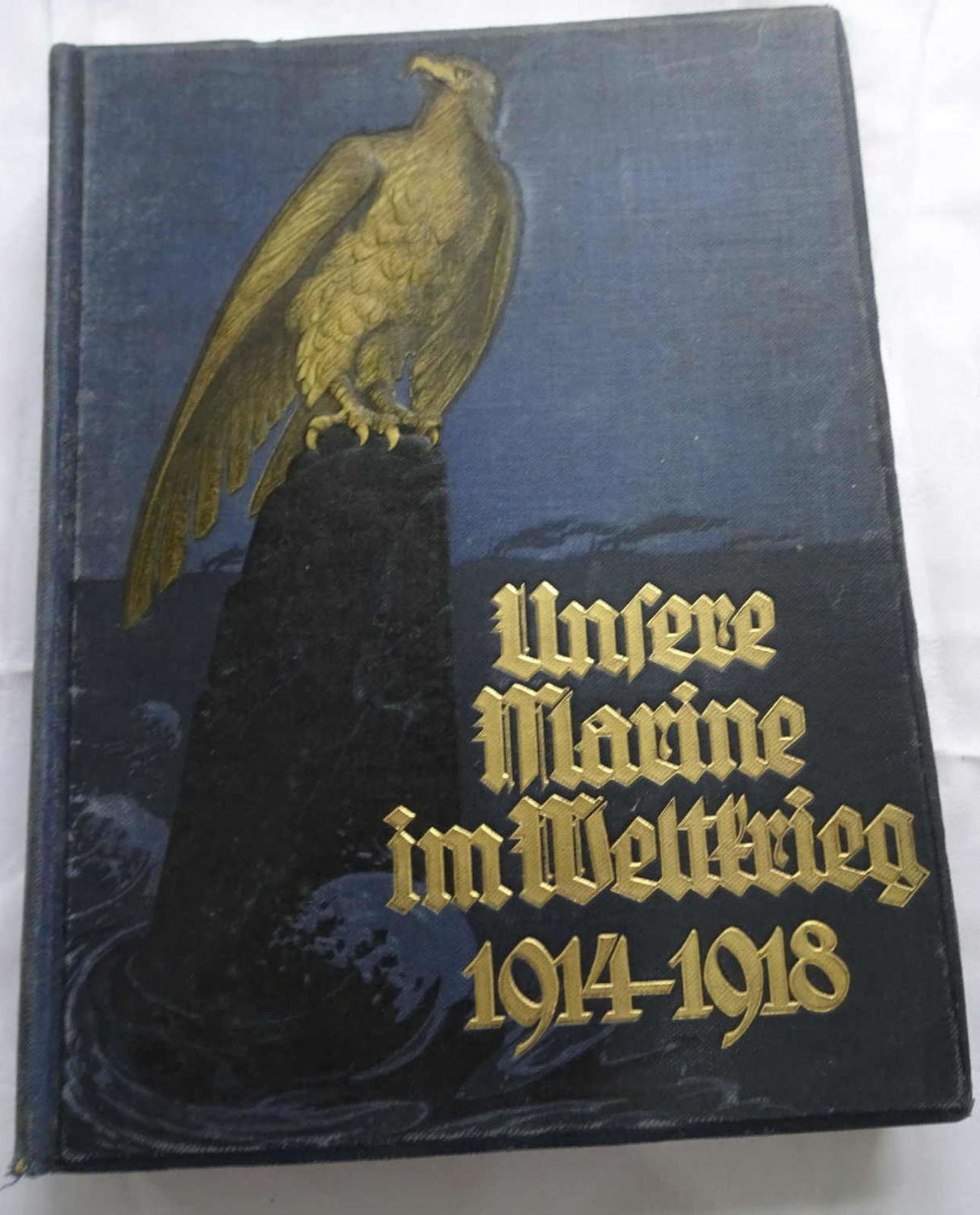 Eberhard von Mantey, Unsere Marine im Weltkrieg 1914-1918.Verlag C.A. Weller/Berlin, 1928.