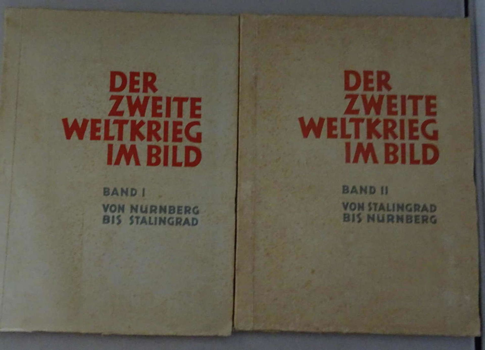 Sammelbilderalben "Der zweite Weltkrieg im Bild", Band I. und II. Augenscheinlich komplett.