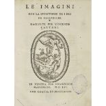 CARTARI, VINCENZOLE IMAGINI CON LA SPOSITIONE DE I DEI DE GLI ANTICHI Venice: per Francesco