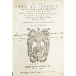 LUDOLPH VON SACHSENVITA CHRISTI Venice: Georgium de Caballis, 1566 [colophon reads 1565]. 8vo,