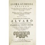 FONSECA, FRANCISO, DAEVORA GLORIOSA Epilogo dos quatro tomos da Evora illustrada, que compoz o R. P.