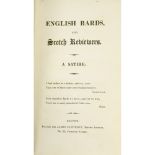 [BYRON, GEORGE GORDON NOEL, LORD]ENGLISH BARDS, AND SCOTCH REVIEWERS: A SATIRE London: James