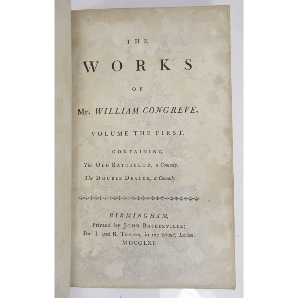 CONGREVE, WILLIAMTHE WORKS Birmingham: John Baskerville, 1761. 3 volumes, 8vo, portrait, 5 plates, - Image 2 of 2