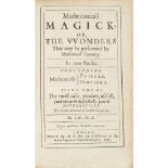 [WILKINS, JOHN]MATHEMATICALL MAGICK, OR, THE WONDERS THAT MAY BE PERFORMED BY MECHANICALL GEOMETRY