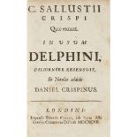 SALLUSTIUS, CRISPUS, C.IN USUM DELPHINI DILIGENTER RESENSVIT... London: Thomas Child, 1697. 8vo,