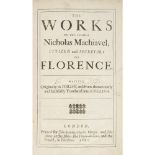 MACHIAVELLI, NICCOLOTHE WORKS London: John Starkey..., 1680. Folio, contemporary calf, joints split,