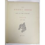 ISLAY, 2 WORKSSMITH, G. GREGORY, EDITOR The Book of Islay. Documents Illustrating the History of the