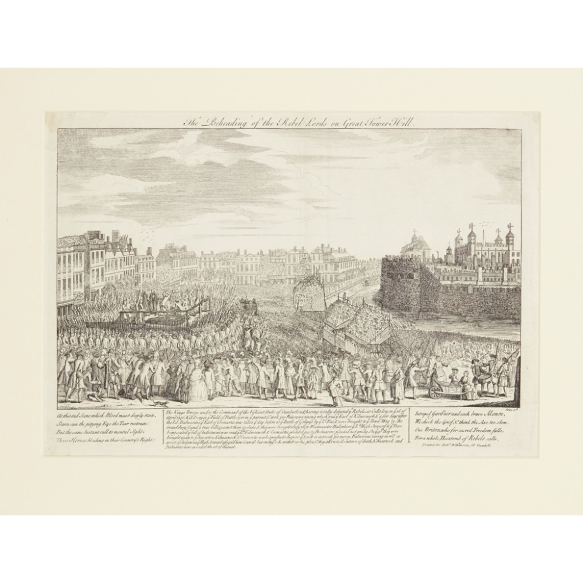 A SELECTION OF 10 JACOBITE PRINTS THE BEHEADING OF THE REBEL LORDS ON GREAT TOWER HILL London: