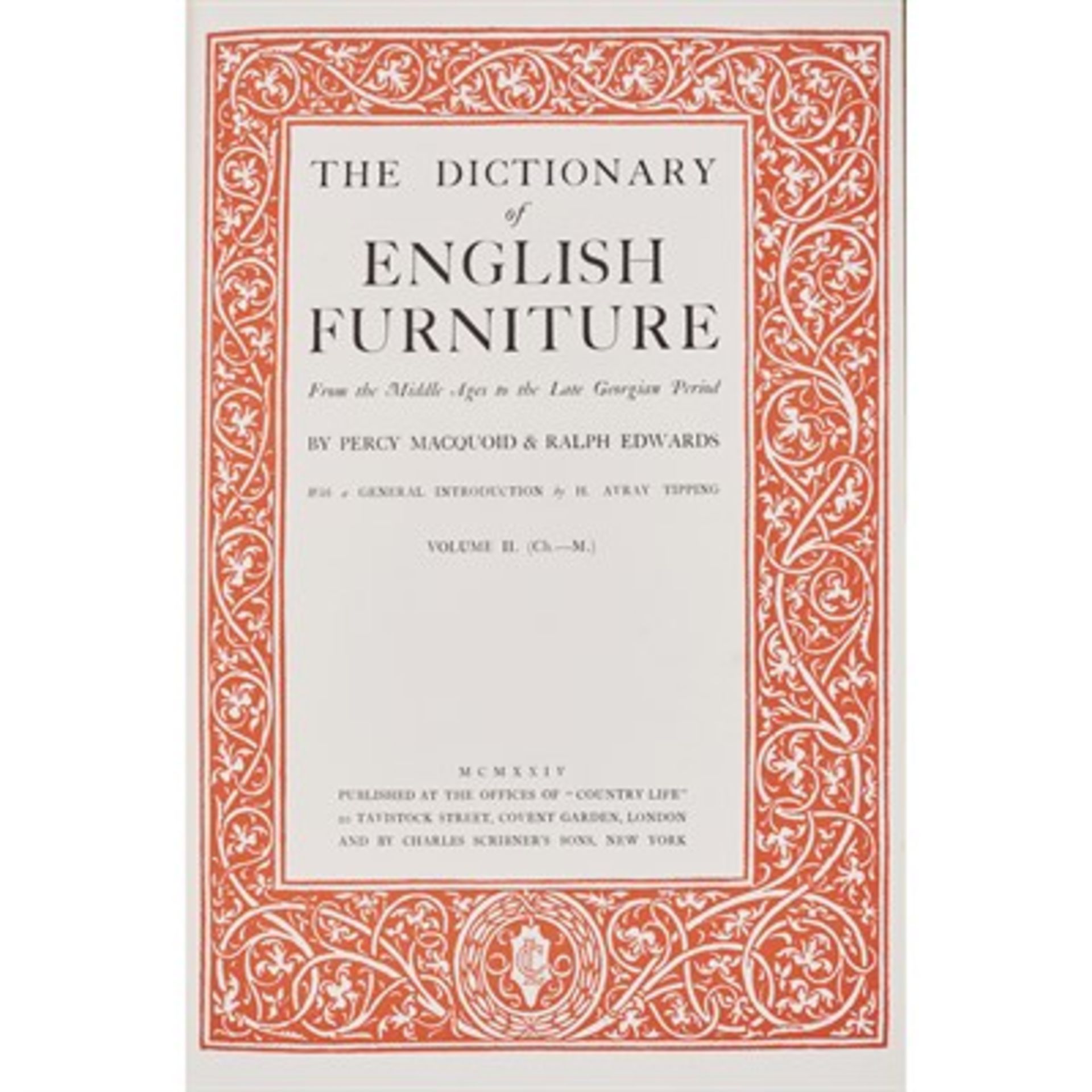 MACQUOID, PERCY & RALPH EDWARDS 'THE DICTIONARY OF ENGLISH FURNITURE: FROM THE MIDDLE AGES TO THE - Image 2 of 3