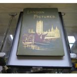Book: London Pictures, 1890, the Rev. Richard Lovett M.A. 232 pages, 130 illustrations, pubs: The