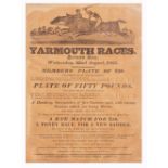 A SMALL GEORGE III POSTER advertising Yarmouth Races, Wednesday 22nd August 1821, to include Members