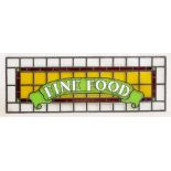 A 20TH CENTURY STAINED GLASS PANEL 'Fine Food', 124cm x 44cm