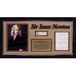 THE SIGNATURE OF ISAAC NEWTON mounted in a display measuring 56cm x 91cm
