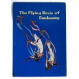 The Flying Devils of Dunhuang Shuhong Chang; Ch'eng-hsien Li A brief text telling the story of the