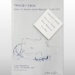 Tracey Emin *ARR, (b1963) an exhibition poster She Lay Down Deep Beneath The Sea,
