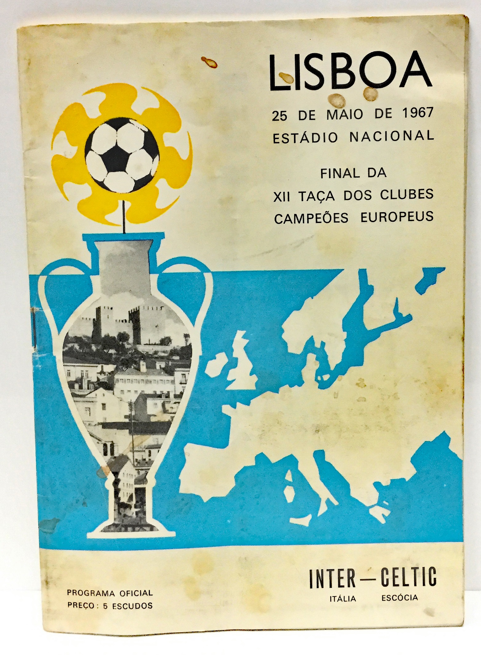 A CELTIC V INTER MILAN EUROPEAN CUP FINAL PROGRAMME 1967