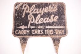 A 1950's 'Players Please' golf peg sign, 'Players please take caddy cart this way',