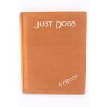 'Just Dogs, Sketches in pen and pencil'. A volume by K.F.