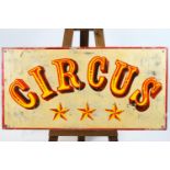 An advertising Circus sign, painted on wood,