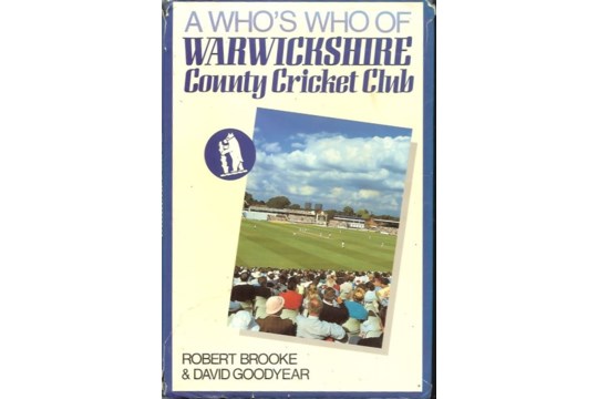 CRICKET - SUBSCRIBERS LIMITED EDITION WARWICKSHIRE C.C.C. WHO'S WHO