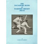 CRICKET -DATASPORT BOOK OF WAR-TIME CRICKET 1940-45 BY GORDON ANDREWS