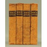 The History of Scotland, translated from the Latin of George Buchanan by James Aikman, 4 volumes,