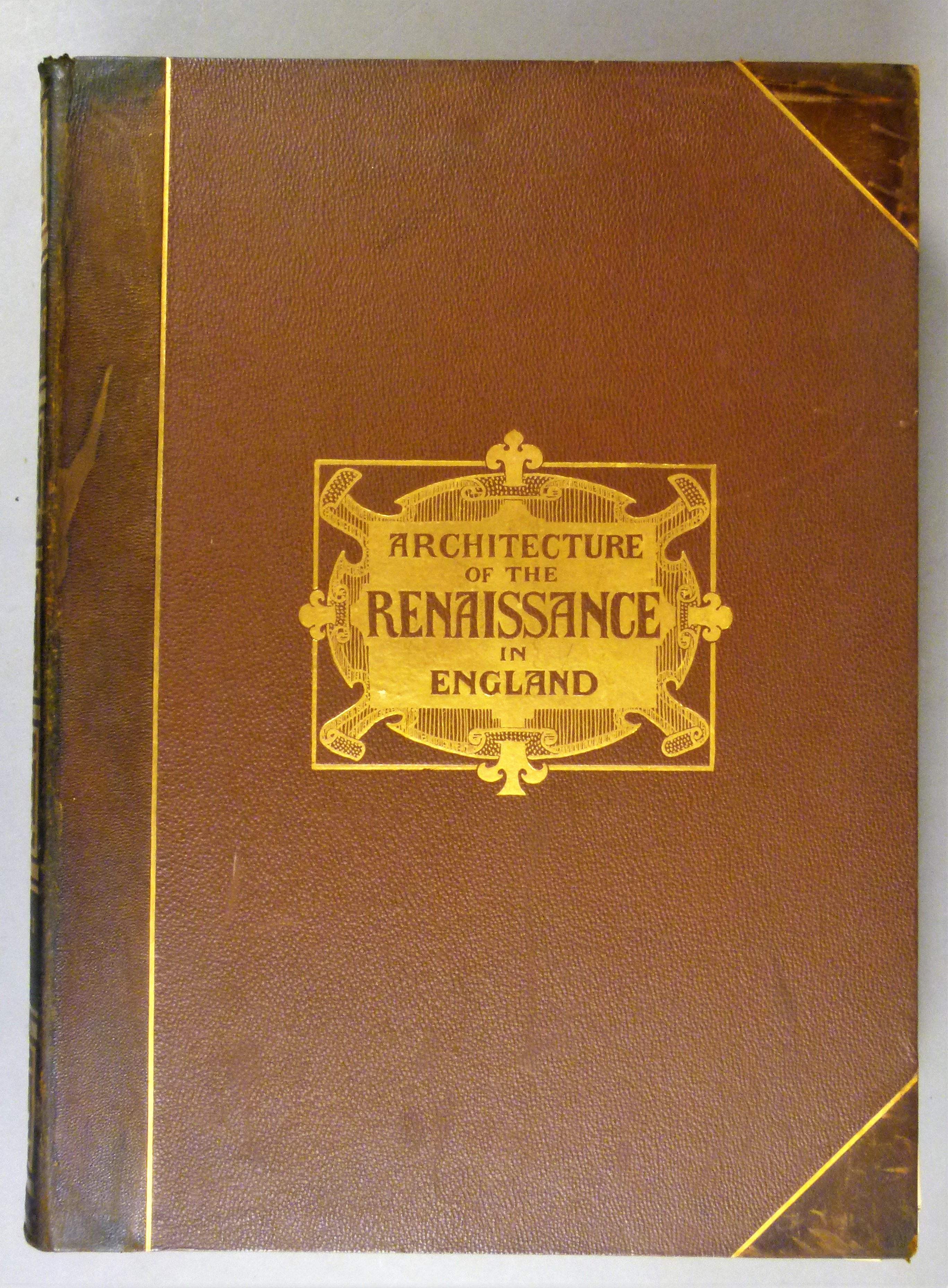 Gotch (John Alfred), ARCHITECTURE OF THE RENAISSANCE IN ENGLAND, 2 vol.