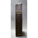 Barrow (John, Sir) AN AUTO-BIOGRAPHICAL MEMOIR OF SIR JOHN BARROW BART.. 1847 FIRST EDITION engraved