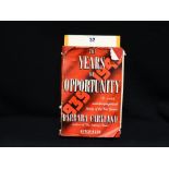 A Signed Book "The Years Of Opportunity" By Barbara Cartland, Inscribed & Signed
