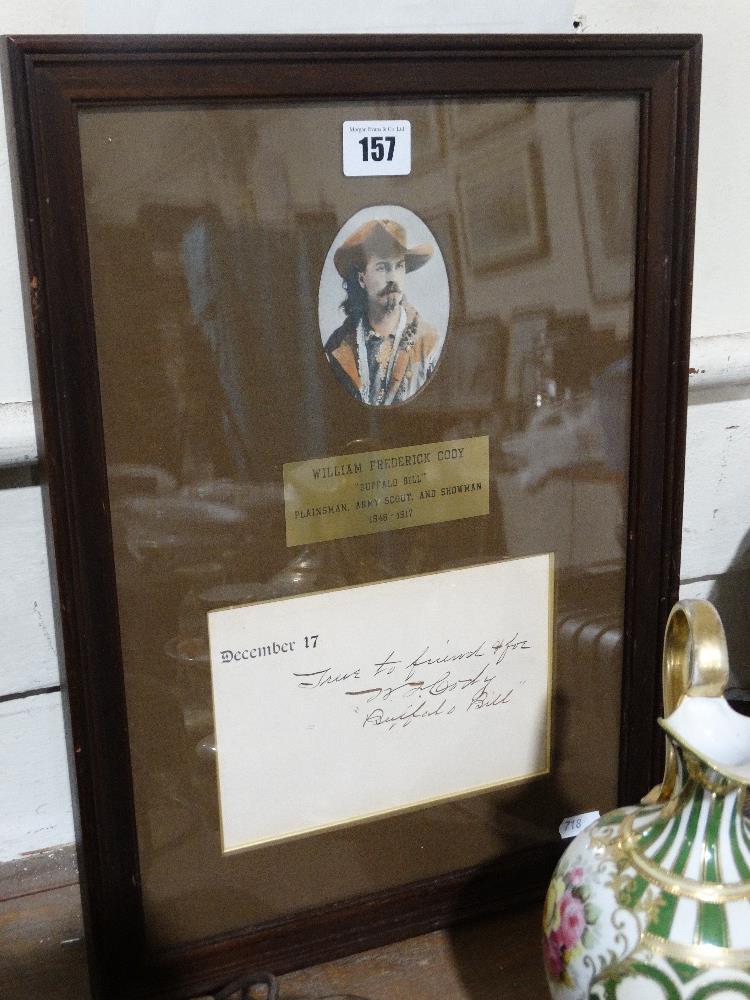 A Framed Letter Fragment With Text & Signature Of William Frederick Cody (Buffalo Bill) Together