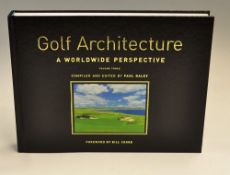 Daley, Paul signed - "Golf Architecture - A Worldwide Perspective - Volume Three" 1st ltd ed no 92/