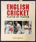 English Cricket Player by Player - Signed Book by Graeme Kent, extensively signed throughout