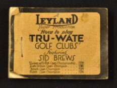 Scarce Leyland "How to Play Tru-wate Golf Clubs" flicker book featuring Sid Brews (SA) front